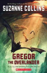 Gregor The Overlander (Underland Chronicles) by Suzanne Collins Paperback Book