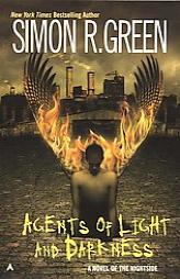 Agents of Light and Darkness of the Nightside by Simon R. Green Paperback Book