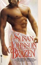 Brazen by Susan Johnson Paperback Book