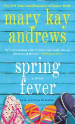 Spring Fever by Mary Kay Andrews Paperback Book