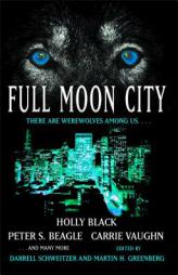 Full Moon City by Martin Harry Greenberg Paperback Book
