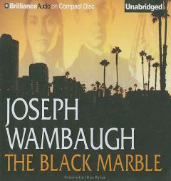 Black Marble by Joseph Wambaugh Paperback Book