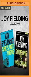 Joy Fielding Collection - She's Not There & Someone is Watching by Joy Fielding Paperback Book