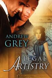 Legal Artistry by Andrew Grey Paperback Book