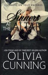 Sinners at the Altar  (Sinners on Tour) (Volume 6) by Olivia Cunning Paperback Book