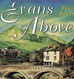Evans Above (Constable Evans) by Rhys Bowen Paperback Book