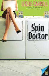 Spin Doctor by Leslie Carroll Paperback Book