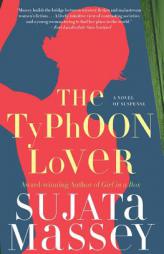 The Typhoon Lover by Sujata Massey Paperback Book