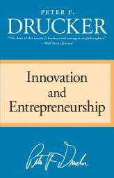 Innovation and Entrepreneurship by Peter F. Drucker Paperback Book
