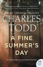 A Fine Summer's Day: An Inspector Ian Rutledge Mystery (Inspector Ian Rutledge Mysteries) by Charles Todd Paperback Book