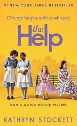The Help (Movie Tie-In) by Kathryn Stockett Paperback Book