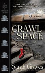 Crawlspace: A Home Repair Is Homicide Mystery by Sarah Graves Paperback Book