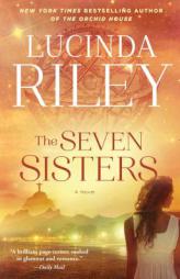 The Seven Sisters: A Novel by Lucinda Riley Paperback Book