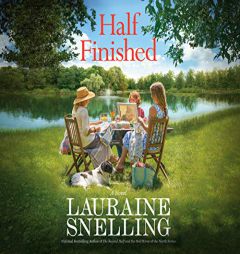 Half Finished by Lauraine Snelling Paperback Book
