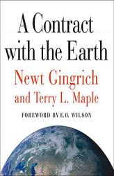 A Contract with the Earth by Newt Gingrich Paperback Book