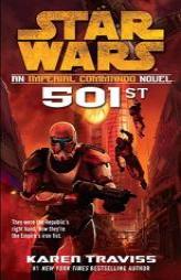 Star Wars 501st: An Imperial Commando Novel by Karen Traviss Paperback Book