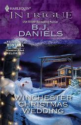 Winchester Christmas Wedding by B. J. Daniels Paperback Book