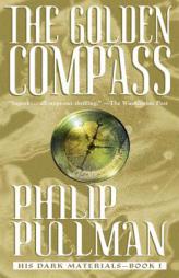 The Golden Compass (His Dark Materials, Book 1) by Philip Pullman Paperback Book
