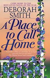 A Place to Call Home by Deborah Smith Paperback Book