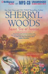 Sweet Tea at Sunrise (Sweet Magnolias) by Sherryl Woods Paperback Book