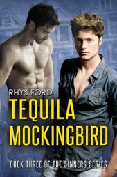Tequila Mockingbird by Rhys Ford Paperback Book