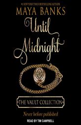 Until Midnight (The Vault Collection Series) by Maya Banks Paperback Book