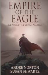 Empire of the Eagle by Andre Norton Paperback Book