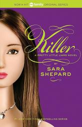 Pretty Little Liars #6: Killer by Sara Shepard Paperback Book