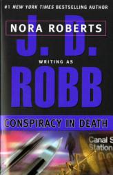 Conspiracy in Death (In Death #8) by J. D. Robb Paperback Book