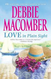 Love in Plain Sight: Love 'n' Marriage\Almost An Angel by Debbie Macomber Paperback Book