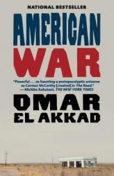 American War: A Novel by Omar El Akkad Paperback Book