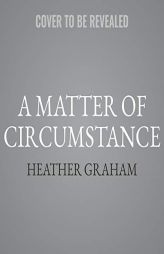 A Matter of Circumstance by Heather Graham Paperback Book