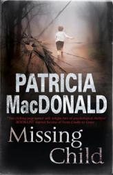 Missing Child by Patricia MacDonald Paperback Book