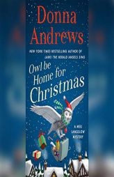 Owl Be Home For Christmas (Meg Langslow Mysteries) by Donna Andrews Paperback Book