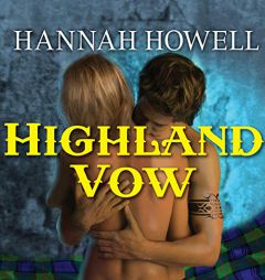Highland Vow (The Murray Family Series) by Hannah Howell Paperback Book