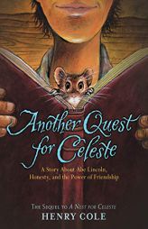 Another Quest for Celeste (Nest for Celeste, 2) by Henry Cole Paperback Book