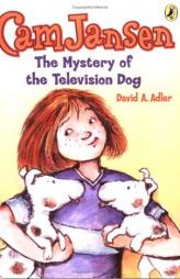 Cam Jansen & The Mystery of the Television Dog (Cam Jansen) by David A. Adler Paperback Book
