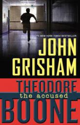 Theodore Boone: The Accused by John Grisham Paperback Book
