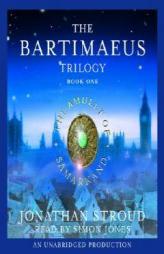 The Amulet of Samarkand (The Bartimaeus Trilogy, Book 1) by Jonathan Stroud Paperback Book
