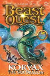 Beast Quest: 100: Korvax the Sea Dragon by Adam Blade Paperback Book