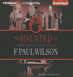 The Haunted Air (Repairman Jack Series) by F. Paul Wilson Paperback Book