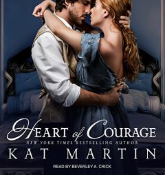 Heart of Courage (Heart Trilogy) by Kat Martin Paperback Book