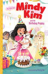 Mindy Kim and the Birthday Puppy (3) by Lyla Lee Paperback Book