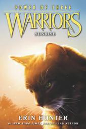 Warriors: Power of Three #6: Sunrise by Erin Hunter Paperback Book