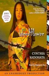 Weedflower by Cynthia Kadohata Paperback Book