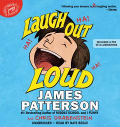Laugh Out Loud by James Patterson Paperback Book
