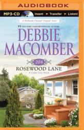 204 Rosewood Lane (Cedar Cove Series) by Debbie Macomber Paperback Book