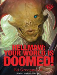 Hellmaw: Your World is Doomed by Ed Greenwood Paperback Book