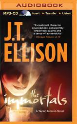 The Immortals (Taylor Jackson Series) by J. T. Ellison Paperback Book