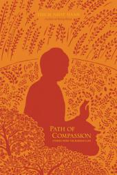 Path of Compassion: Stories from the Buddha's Life by Thich Nhat Hanh Paperback Book
